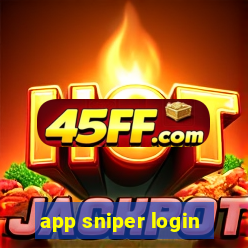app sniper login